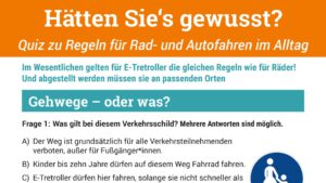 Mehr über den Artikel erfahren Verkehrsquiz: Hätten Sie’s gewusst?