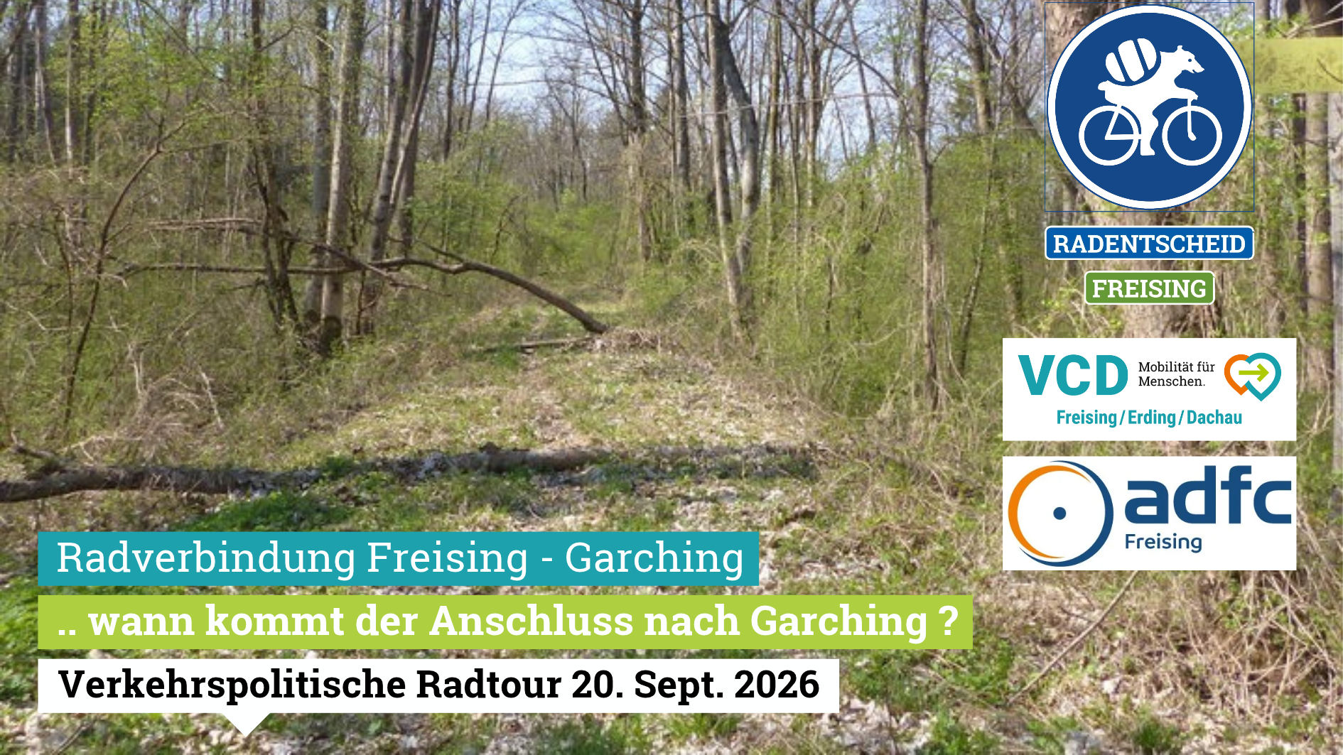 FAHRRADEXKURSION: Radwegeverbindung von Freising nach Garching